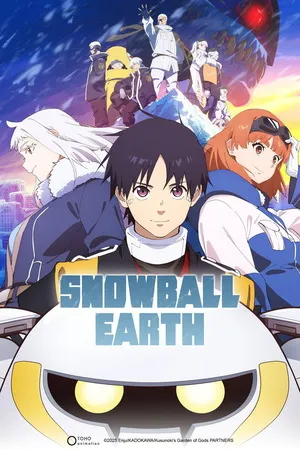 Snowball Earth 2026 Season 01 Hindi - English Audio [EP 03 Added]
